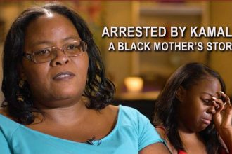 arrested-by-kamala:-a-black-mother’s-story