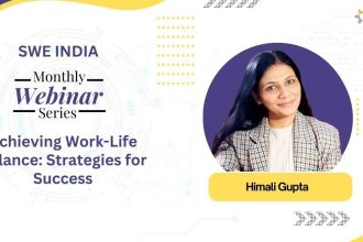 icymi:-swe-india-webinar-recap-—-key-lessons-on-work-life-balance-from-himali-gupta